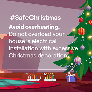 Avoid overheating. Do not overload your house’s electrical installation with excessive Christmas decorations.